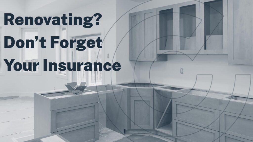Renovating-Dont-Forget-Insurance