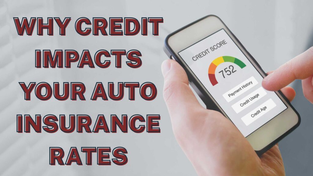 Credit-Score-Effects-Auto-Insurance-Rates-Blog-Banner