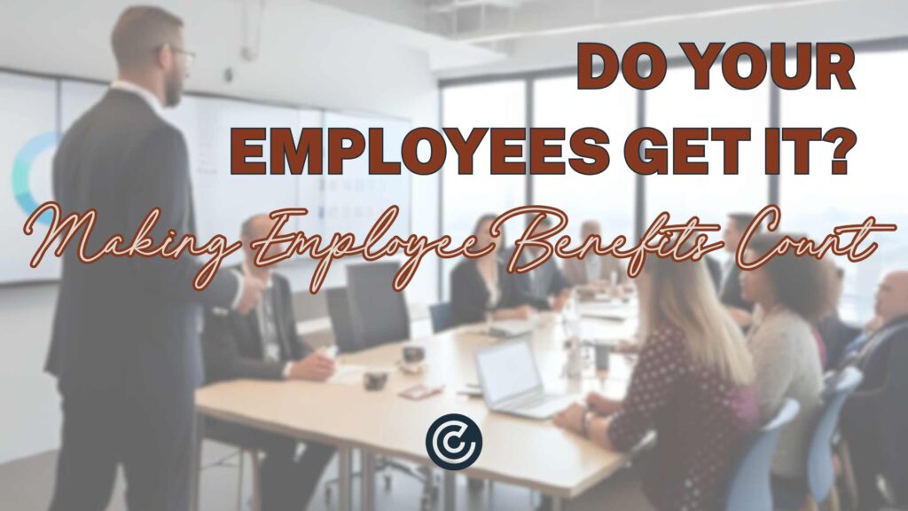 If-Employees-Don't-Understand-Benefits-Blog-Banne3r